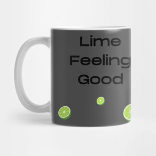 Lime feeling good fruit pun Mug